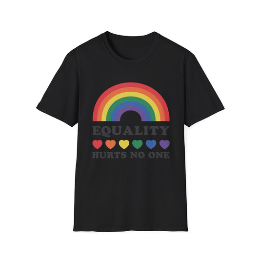 "Equality, Hurts Not One"  Tee