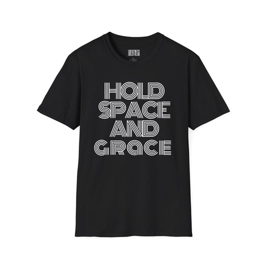 Hold Space and Grace Tee